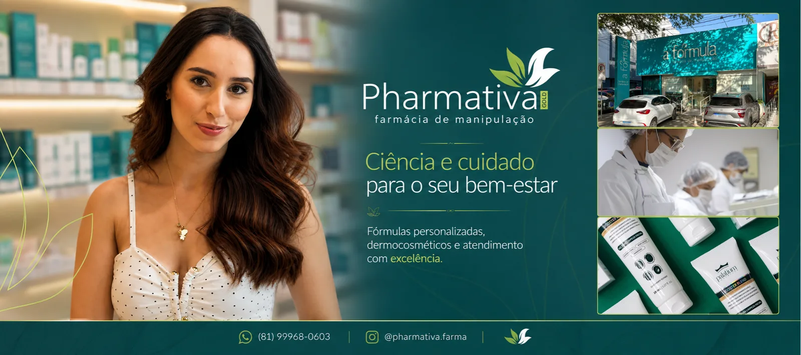 Ciência e cuidado para o seu bem-estar: fórmulas personalizadas, dermocosméticos e atendimento na Pharmativa Gold